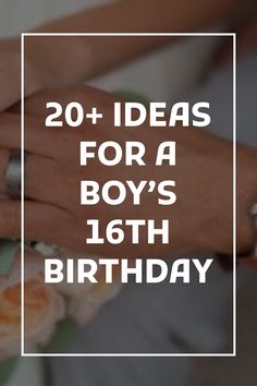 16th Birthday Gift Ideas For Boys, 16 Birthday Ideas For Boys, Gifts For 16th Birthday Boy, 16 Birthday Boy Ideas, Boys 16th Birthday Gift Ideas, 16 Boy Birthday Ideas, Boys 16th Birthday Ideas