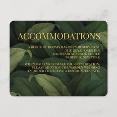 a business card with green leaves and gold foil on the bottom that reads accommodations, a block of rooms has been reserved at the royal oaks in