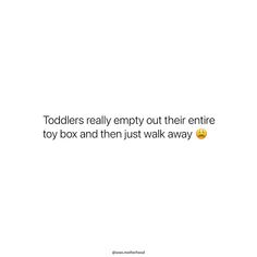 Like why 😂 Funny Toddler Quotes, Toddler Quotes, Baby Freebies, Motherhood Lifestyle, Instagram Planner, Parents Quotes Funny, Mom Life Quotes, Toddler Humor