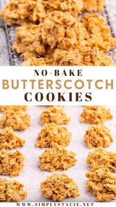 no - bake butterscotch cookies on a baking sheet with text overlay