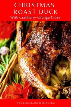 christmas roast duck with cranberry - orange glaze