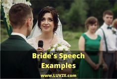 a bride is speaking to her groom in front of the wedding party with text that reads, bride's speech examples