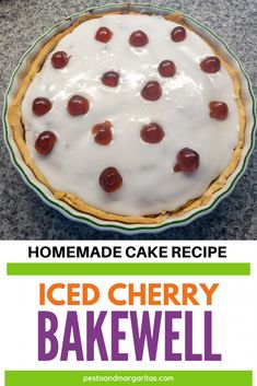 homemade cake recipe for iced cherry bakewell