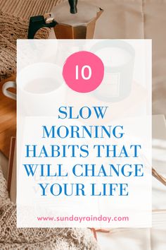 Find out how a slow morning routine can help you achive your goals and transform your life with these 10 slow morning habits. Morning Selfcare, Morning Wellness Routine, Slow Morning Routine, Sleep Wellness, Miracle Morning Routine, Positive Songs, Slow Morning, Living Simply, Turn Your Life Around