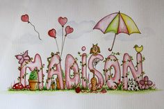 the word madison painted in pink and green with flowers, plants, birds, and an umbrella