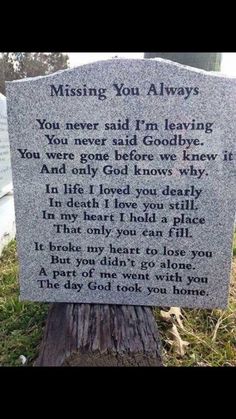 a grave with the words missing you always written on it