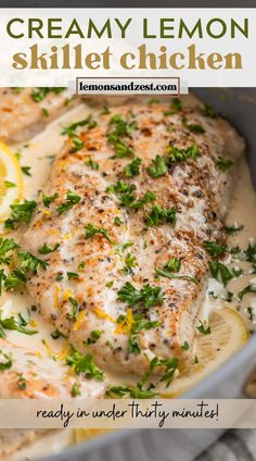 creamy lemon skillet chicken is an easy dinner recipe that's ready in under 30 minutes