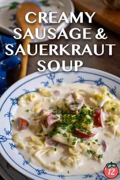 creamy sausage and sauerkraut soup on a plate