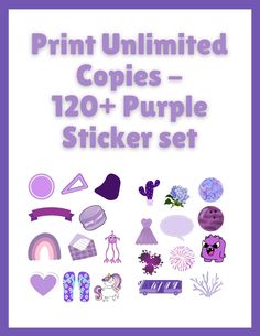 the purple sticker set includes pictures and text that says print unlimited copies - 120 + purple