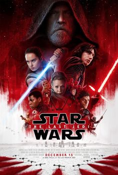 the poster for star wars the last jedi is shown in red and white, with characters from