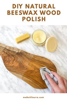 a person cleaning a wooden polisher on top of a marble counter with text overlay that reads diy natural beeswax wood polish