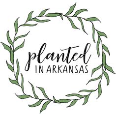 the word planted i'm kansas surrounded by green leaves on a white background with black lettering