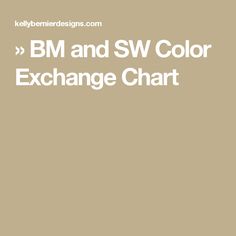 the bm and sw color exchange chart is shown in white on a tan background