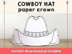 the cowboy hat paper crown is cut out