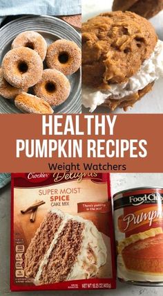 healthy pumpkin recipes for weight watchers, including cake mix and doughnuts with cream cheese frosting