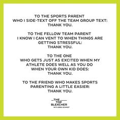 a green and white photo with the words, thank you for sports parents who i side - off the team group