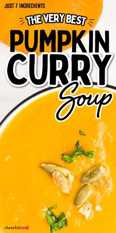 the very best pumpkin curry soup is on sale for just $ 7 99 and it's ready to be eaten