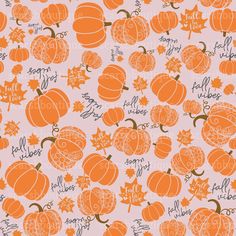 an orange and white pattern with pumpkins on it's sides, including the words happy fall