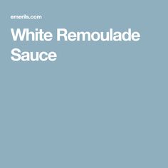 white remoulade sauce on a blue background