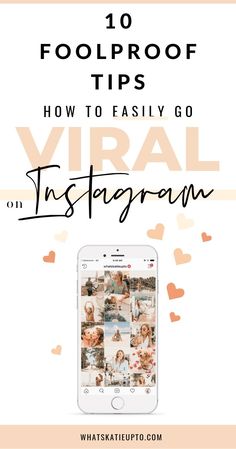 an instagram with the text 10 foolroof tips how to easily go instagram