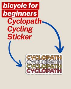 the cycle for beginners and cyclpath stickers are shown in red, white, and blue