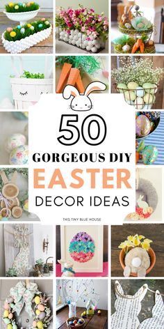 the words 50 gorgeous diy easter decor ideas are in white letters with colorful flowers and eggs