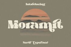 Moramit is a rounded serif font that comes in two styles, regular and bold. It's perfect for use in headlines, titles, and.#FreeFonts #FontLove #Typography #DesignInspiration #CreativeFonts