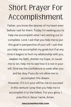 a poem written in black and white with the words short prayer for accomplishment on it