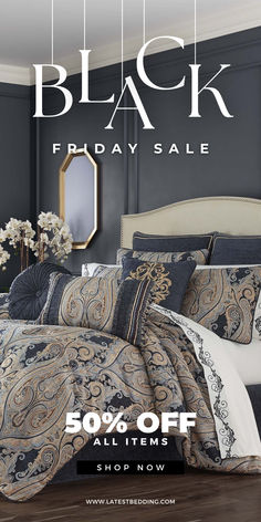 the black friday sale is up to 50 % off all items from bedding now