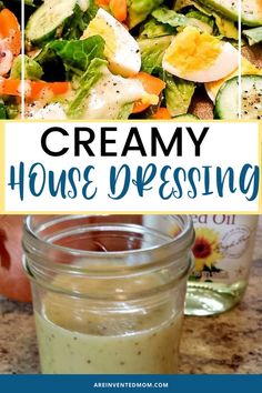 creamy house dressing in a mason jar with text overlay