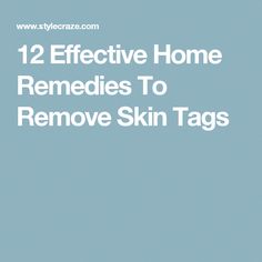 10 Effective Ways to Remove Skin Tags Naturally || Remove Skin Tags The skin tag is the small growth of the skin which is usually around the neck, eyes, and underarms. Likewise, it is not necessary to... Skin Tags Removal Overnight, Skin Tags Removal, Facial Warts, Oils For Dandruff, Warts Remedy