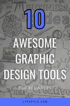 the top 10 graphic design tools for beginners