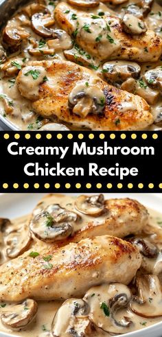 creamy mushroom chicken recipe in a pan with mushrooms on the side and an image of it