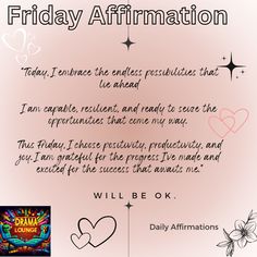 a pink background with black and white writing that says friday affirmation