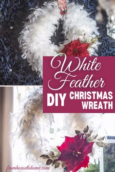 DIY White Feather Christmas Wreath (and 40+ More DIY Wreath Ideas) Unique Christmas Decor, Christmas Color Palette, White Christmas Wreath, Feather Diy