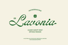 the logo for lavonia classy scout font