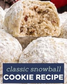 a pile of cookies sitting next to each other on top of a table with the words classic snowball cookie recipe