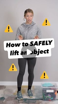 a woman holding a sign that says how to safely lift an object in front of her