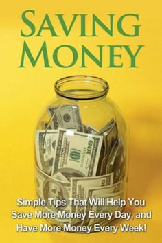 a jar full of money sitting on top of a yellow tablecloth with the words saving money