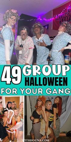 group of people dressed up for halloween party with text overlay that reads, 39 group halloween costumes for your gang