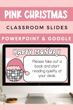 a pink christmas classroom slider with the text happy monday on it and an image of a