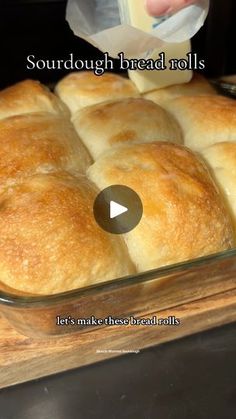 a video demonstrating how to make sourdough bread rolls in a glass baking dish