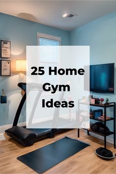 25 Home Gym Ideas on a transparent overlay, with a treadmill and exercise equipment in a well-organized room. Home Gym Design Ideas, Gym Design Ideas, Workout Room Decor, Gym Designs, Exercise Space, Small Home Gym Ideas