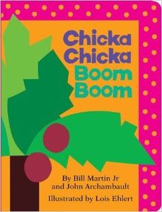 the book chicka chicka boom by bill martin