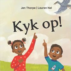 an image of two children pointing at a bird in the sky with words look up