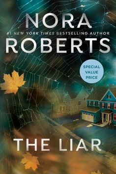 the cover of the book, the liar by nora roberts and written in english