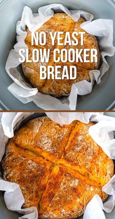 two pictures with the words no yeast slow cooker bread in it and on top