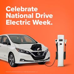 an electric car is plugged into a charger with the words celebrate national drive electric week