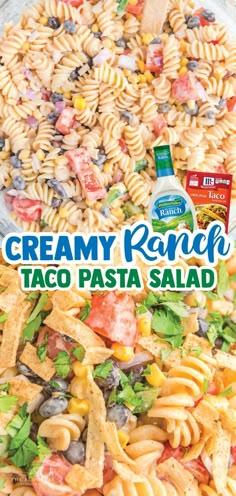 the creamy ranch taco pasta salad is ready to be eaten