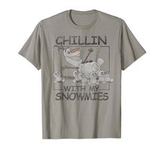 a t - shirt that says chillin with my snowmies